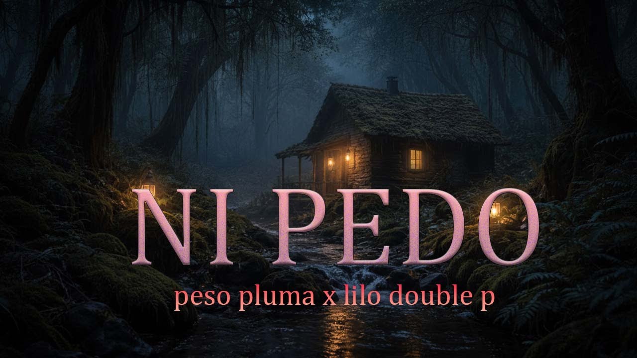 Entre Sombras y Luz - Peso Pluma & Tito Double P