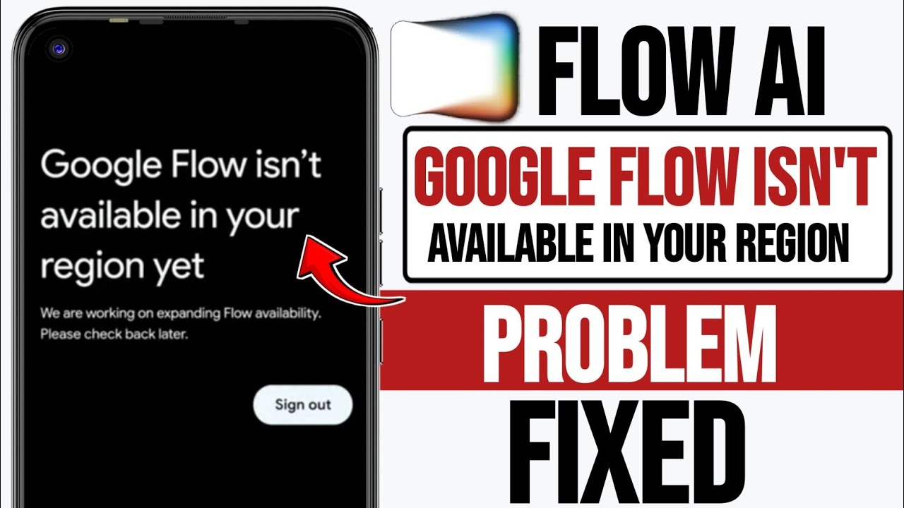 Fix Google Flow Isn't Available In Your Region Yet | Flow AI Google Flow Isn't Available In Your Reg