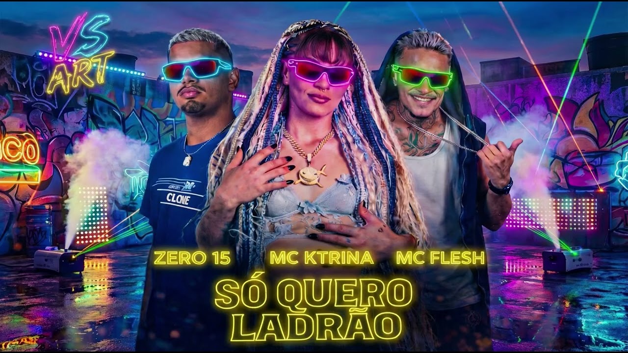 SÓ QUERO LADRÃO - MC KTRINA, MC FLESH, DJZERO15 (ÁUDIO OFICIAL) 