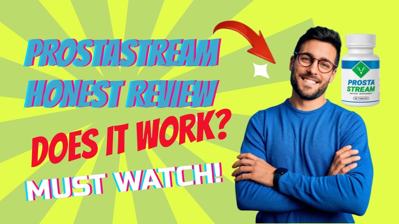 ProstaStream Review - Does ProstaStream Really Work? ProstaStream Honest Review!