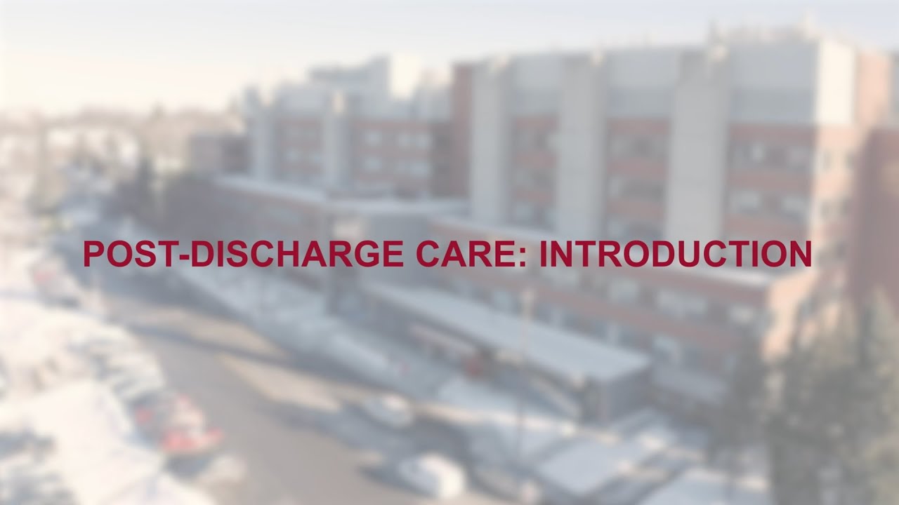 Post-discharge care - Introduction (part 1 of 7)