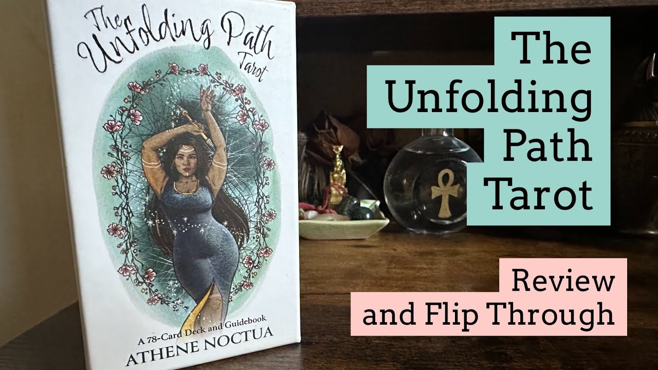 The Unfolding Path Tarot Review and Flip Through