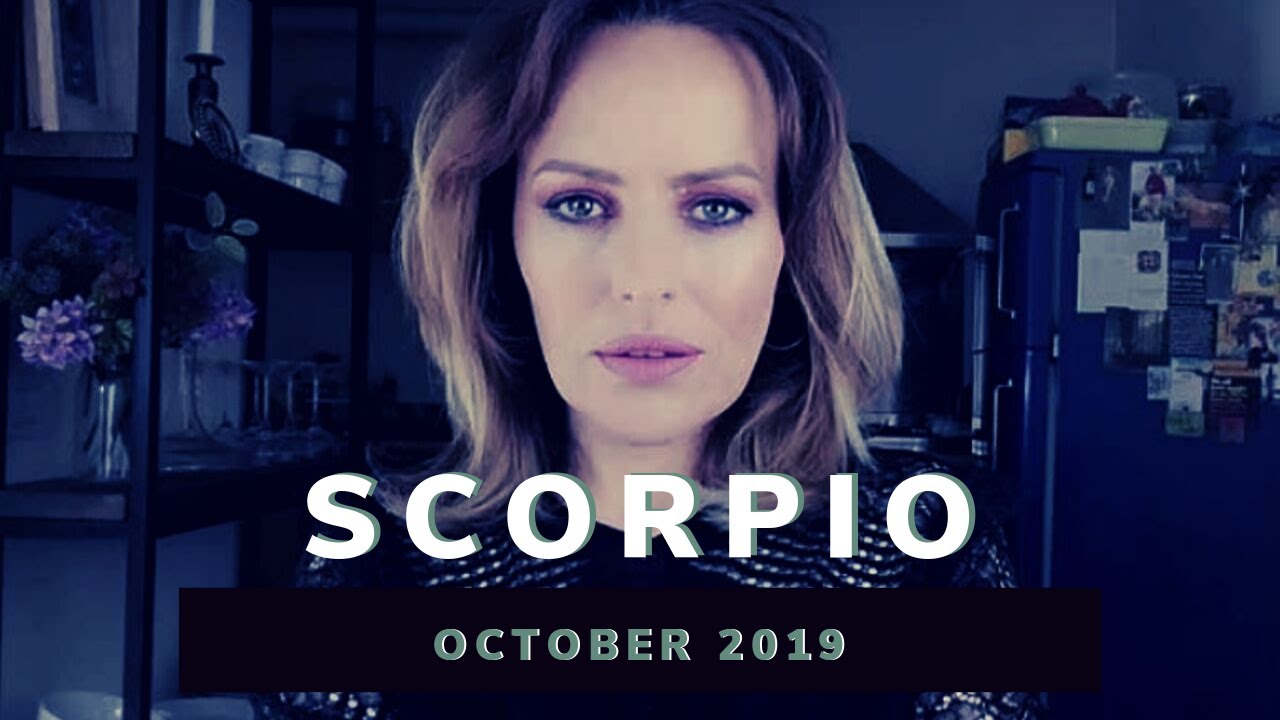 SCORPIO 🎂 - OCTOBER 2019 - OUT FROM THE UNDERWORLD - General Psychic Tarot Reading