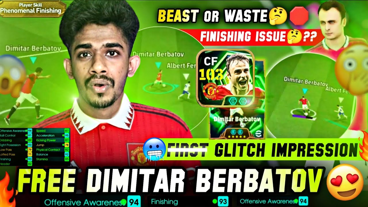 Free Epic DIMITAR BERBATOV🤕Glitch impression 📈😨😍in Efootball 26🔥🔥Best or Worst Card🤔🛑 Treasure Link🔥