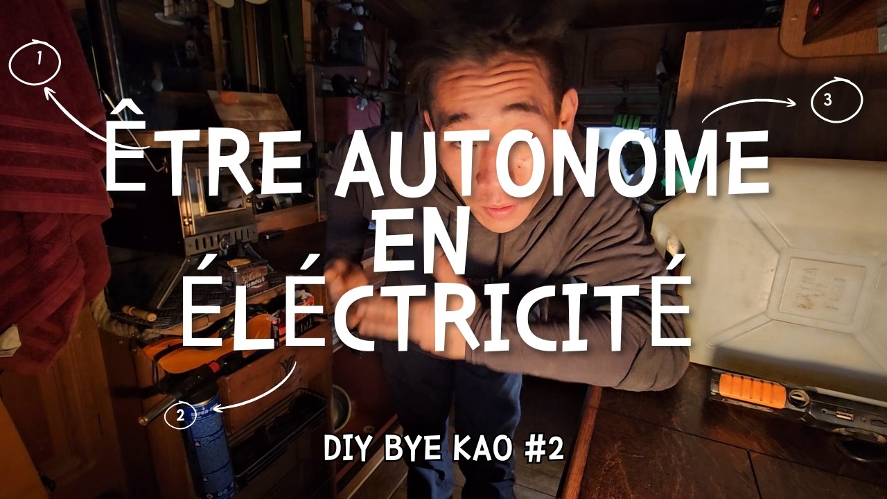 être AUTONOME en ELECTRICITE _ DIY by KAO#2
