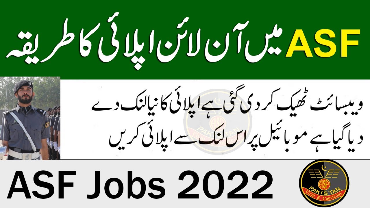 Join Airport Security Force ASF Jobs 2022 How to Apply Online for ASF Jobs 2022