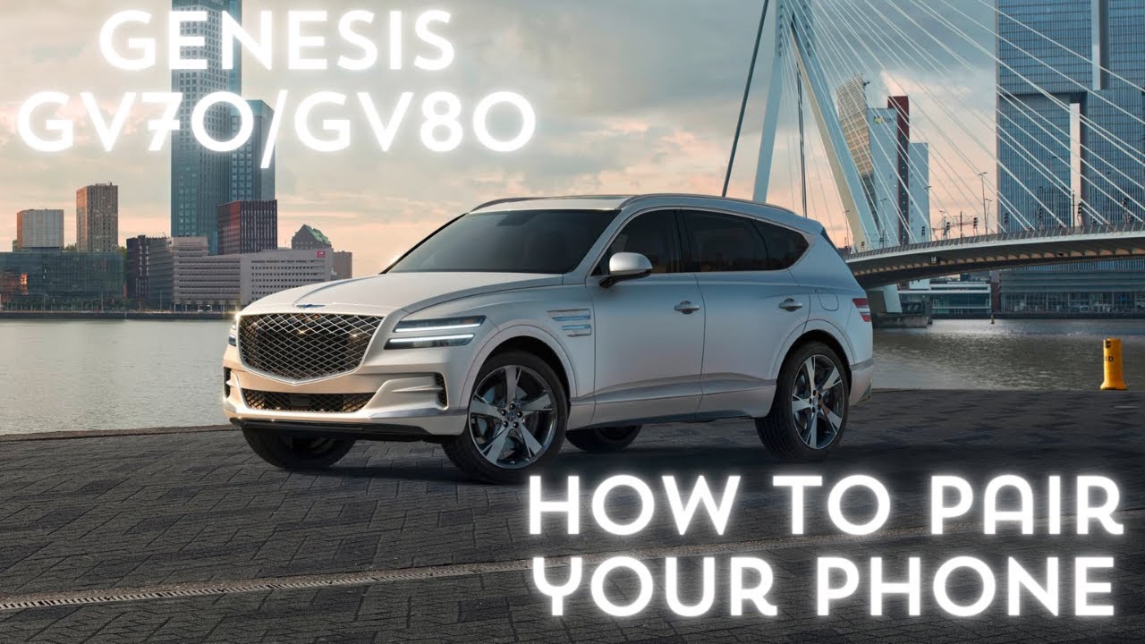 How to pair your phone on Genesis GV70 GV80 G80