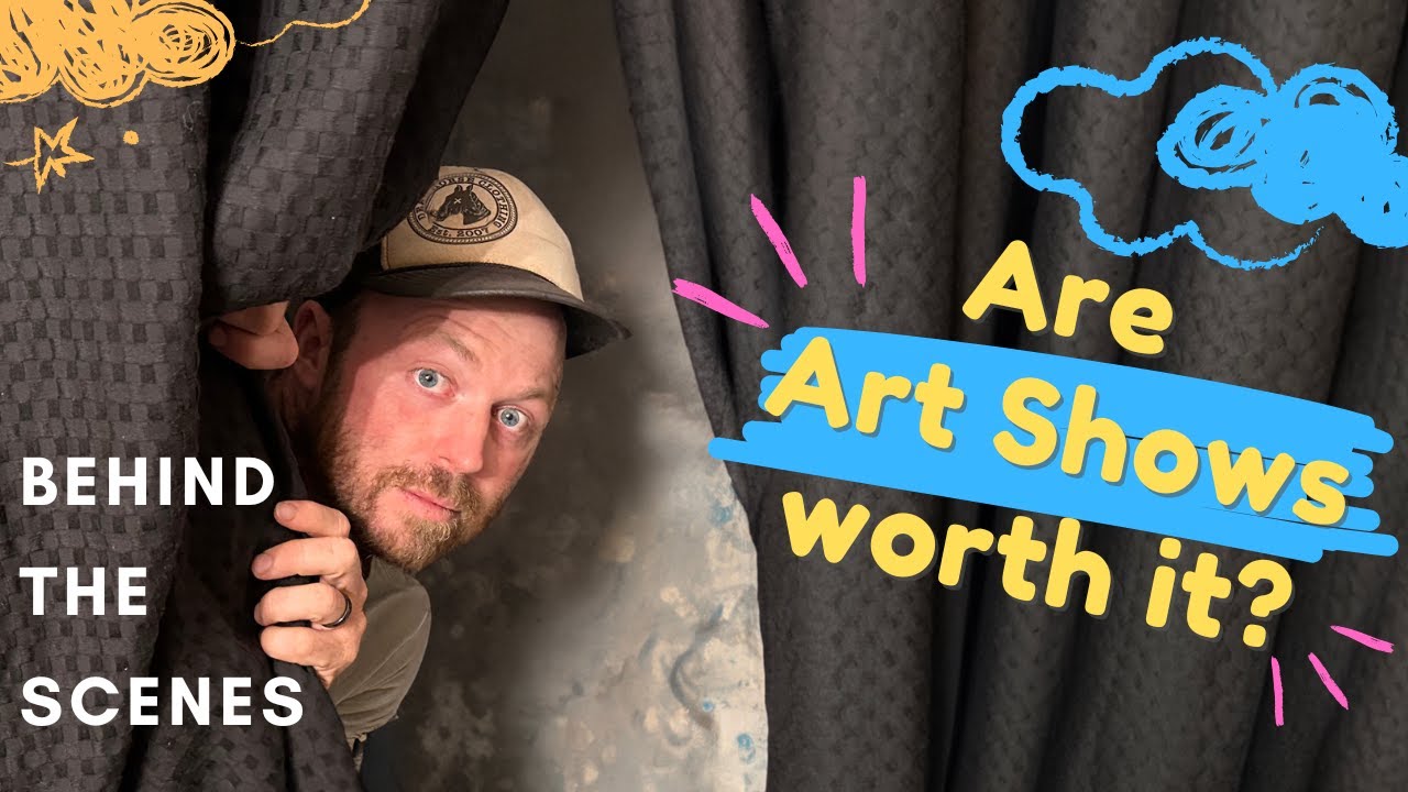 Art Show - Behind the scenes, what it's really like