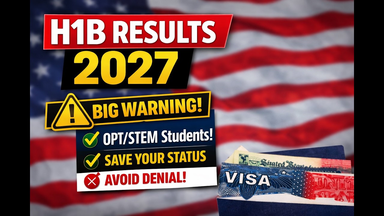 H1B Lottery 2027 Results Released ⚠️ Important Steps for OPT/STEM Candidates