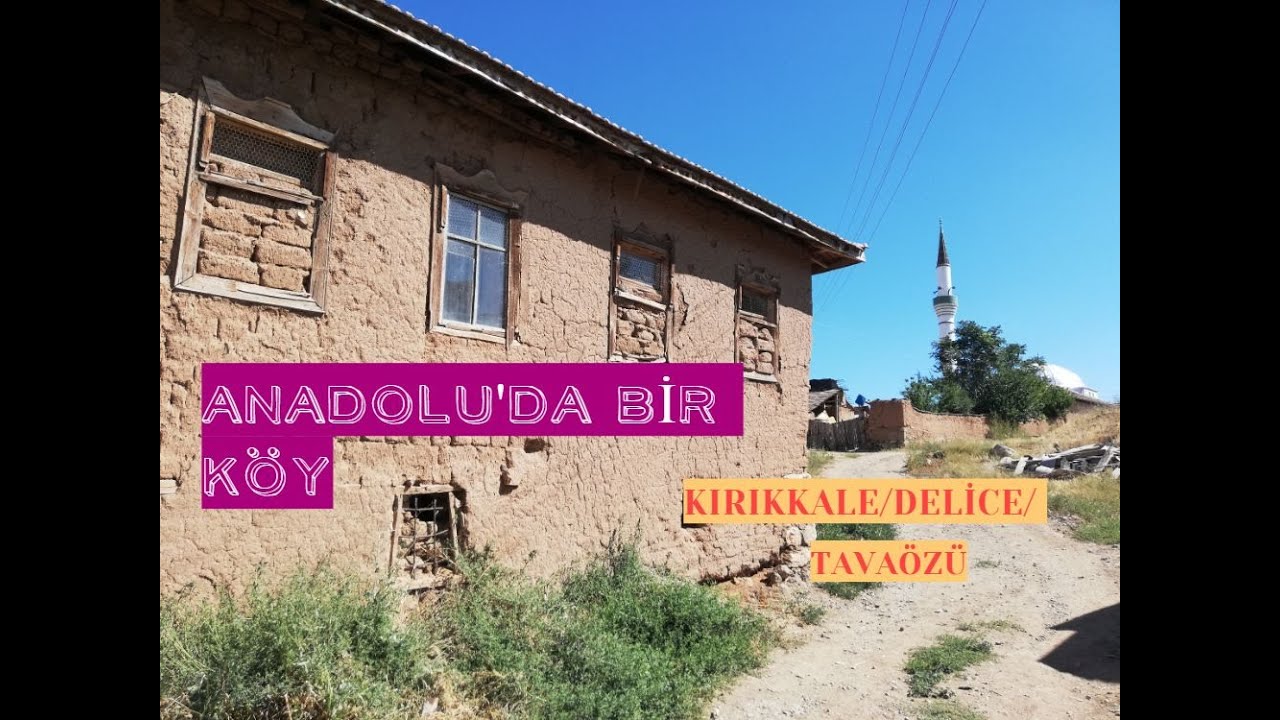 Anadolu'da Bir Köy - Tavaözü