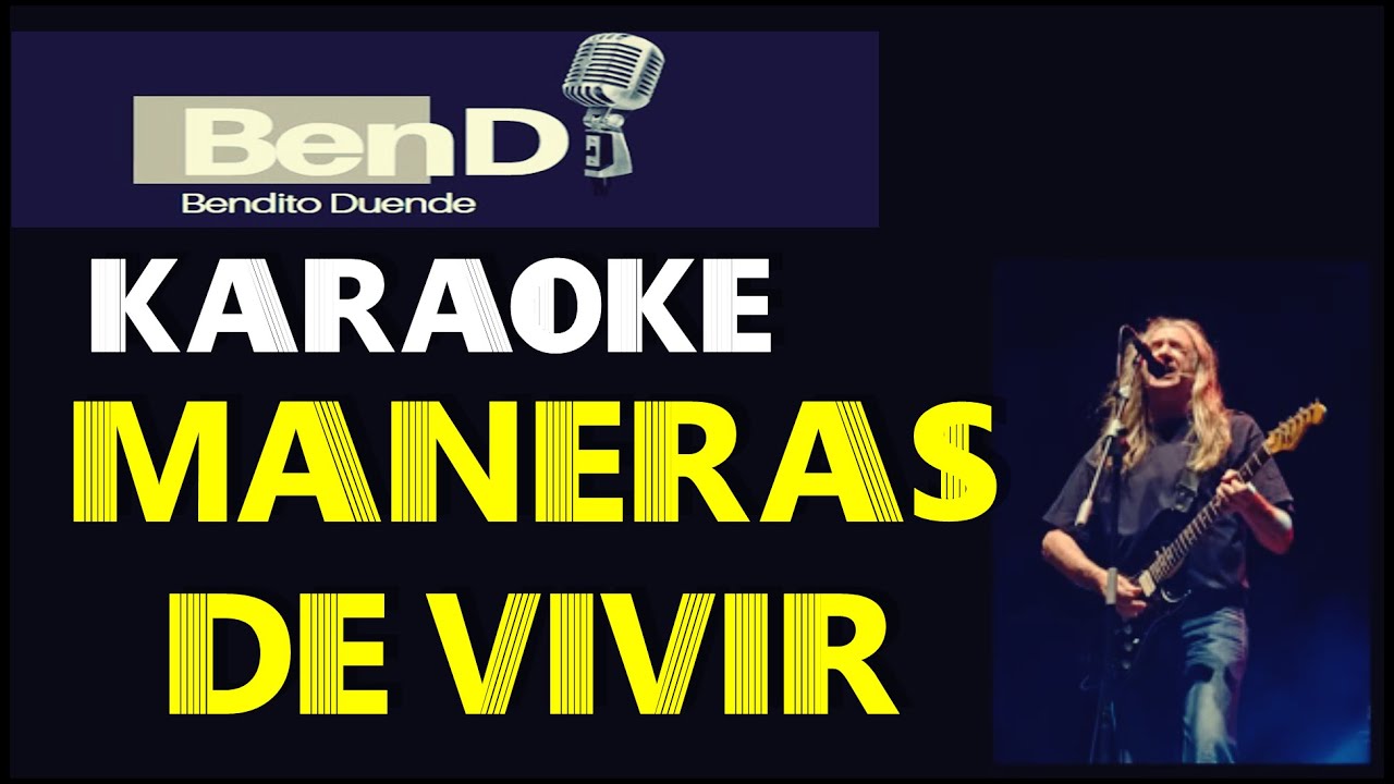 KARAOKE MANERAS DE VIVIR ROSENDO
