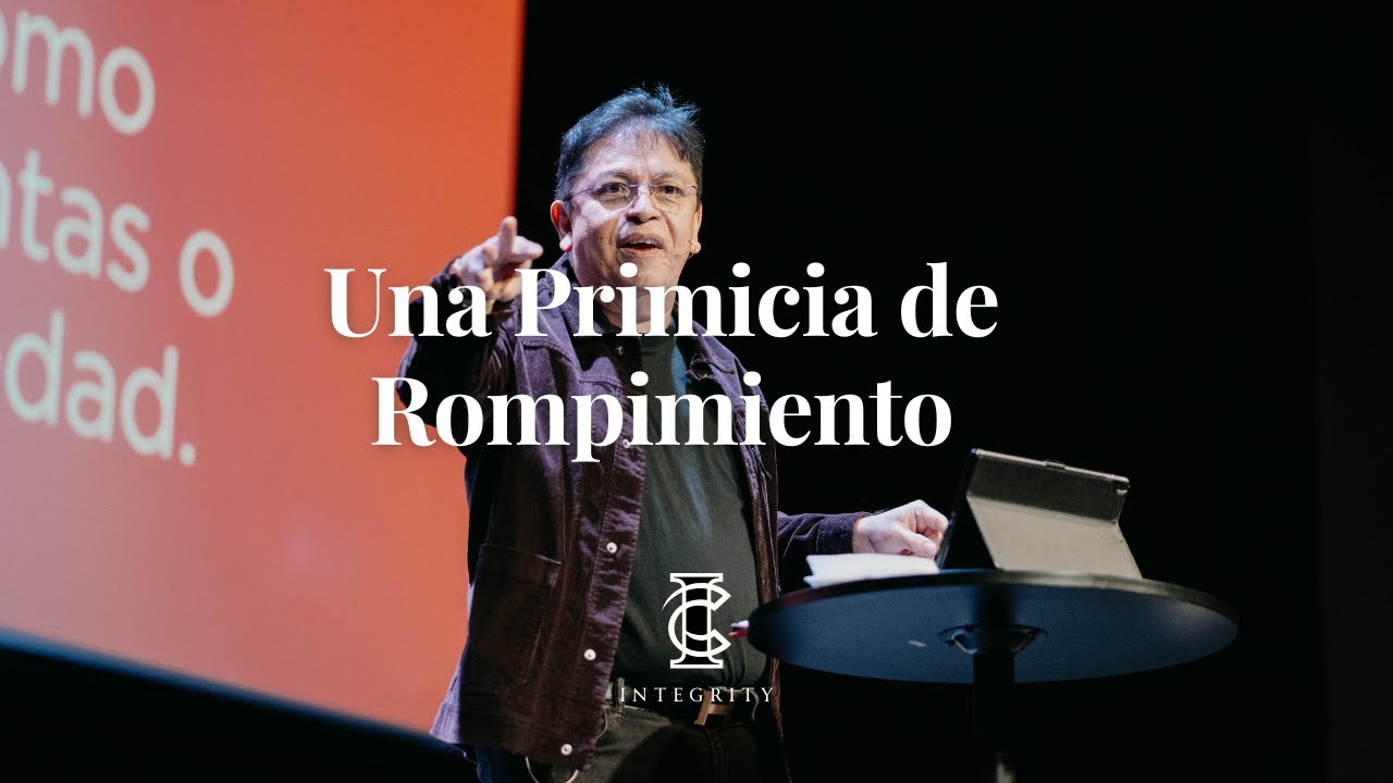 Una Primicia de Rompimiento | Pastor Julio Leon | Iglesia Integridad