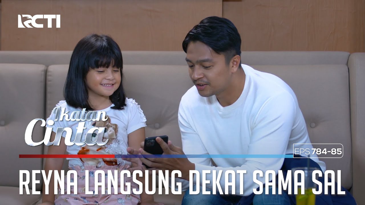 TERSENYUM KEMBALI!! REYNA LANGSUNG DEKAT DENGAN OM SAL | IKATAN CINTA