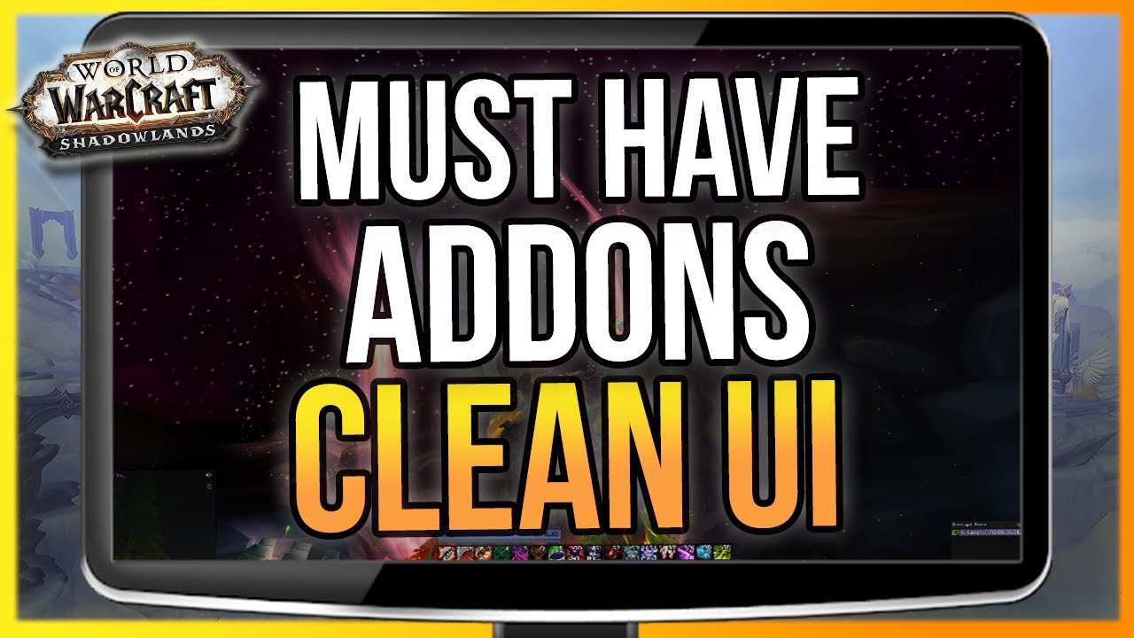 CLEAN UI & 6 Essential ADDONS for WoW Shadowlands! Import String Included - LazyBeast UI Guide