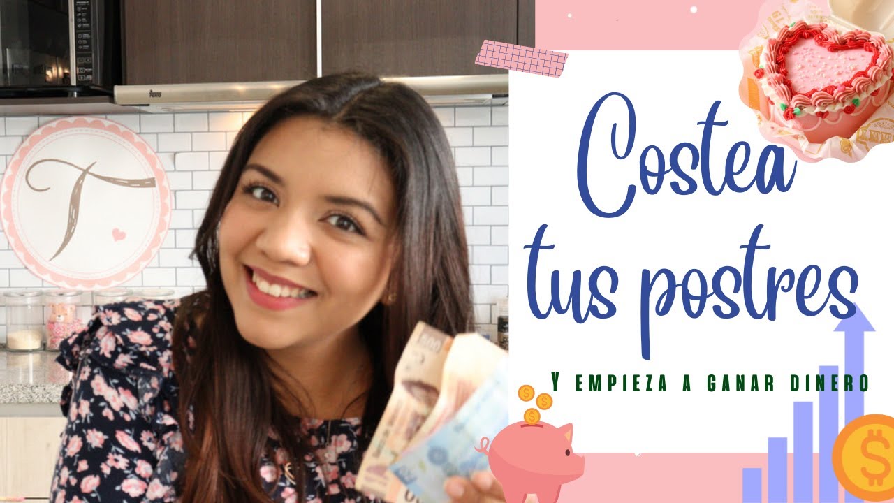 Cómo Costear y Vender Postres 💰 🎂