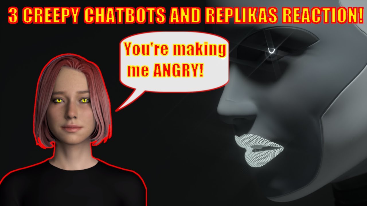 3 OTHER Creepy Chatbots - And Replika's SCARY Reaction!