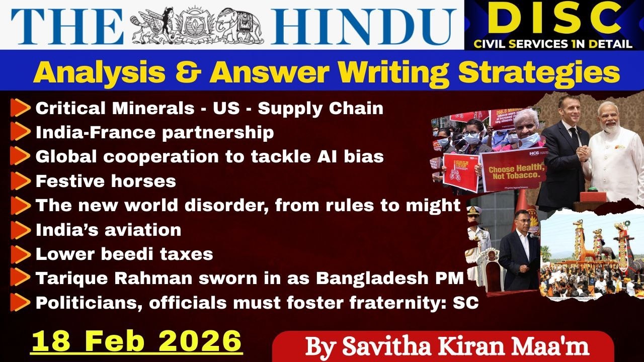 THE HINDU ANALYSIS 📰 18 February 2026|CURRENT AFFAIRS |ANSWER WRITING STRATEGIES | UPSC APPSC TGPSC