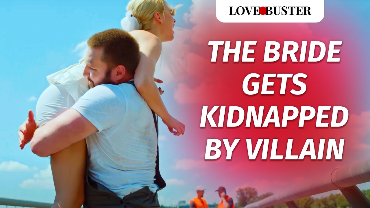 The Bride Gets Kidnapped By Villain | 
