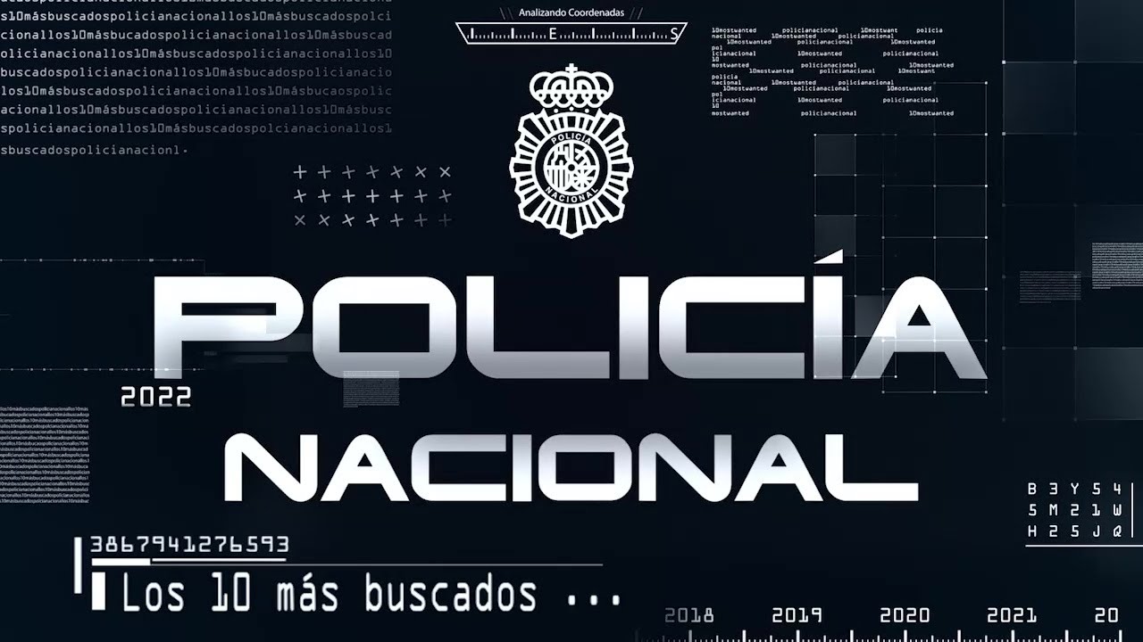 La Policía Nacional busca a diez fugitivos que podrían encontrarse en España