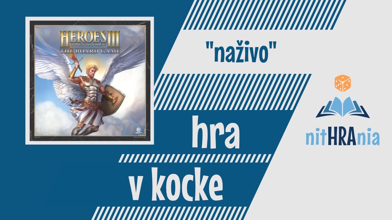 Hra v kocke "naživo" - Heroes of Might and Magic (video návod)