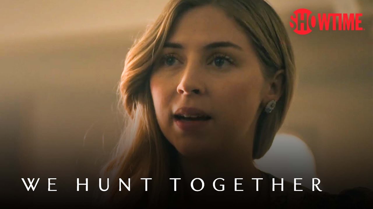 Next on Episode 1 | We Hunt Together | SHOWTIME
