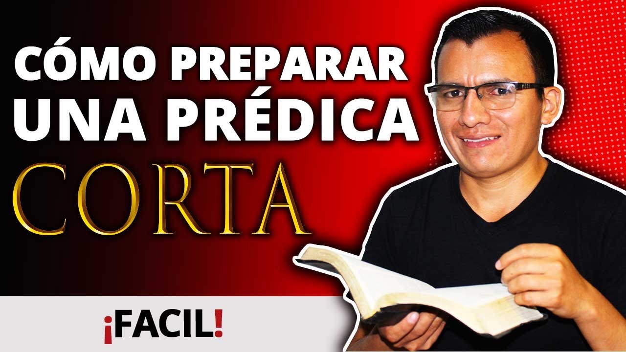 📖 Cómo PREPARAR una PREDICA CORTA (Fácil + Rápido)  👈