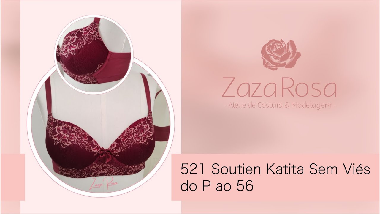 521 Soutien Katita sem viés  do P ao 56 - Zaza Rosa.