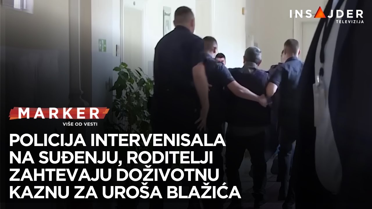 Incident na početku suđenja Urošu Blažiću: Porodice ubijenih krenuli ka optuženom, suđenje prekinuto