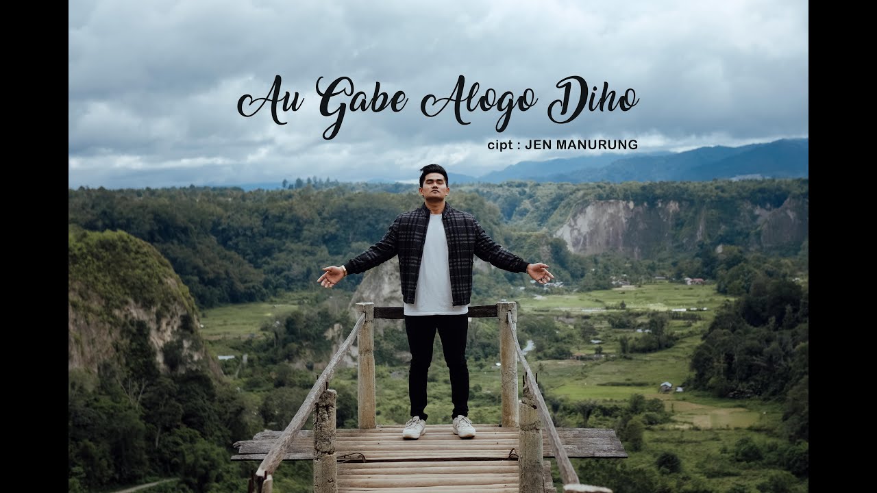 Jen Manurung - Au Gabe Alogo Diho
