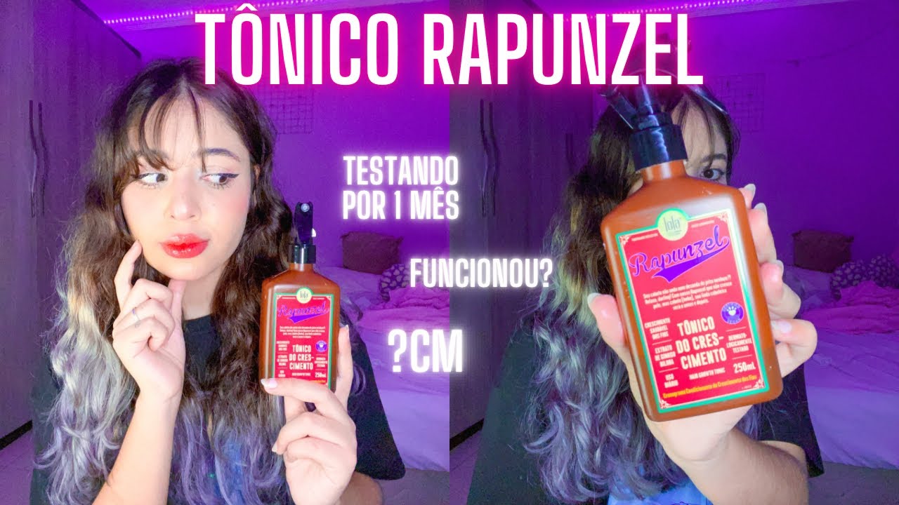 Testei o TÔNICO RAPUNZEL da LOLA COSMETICS por 1 MÊS | Evelyn ✨