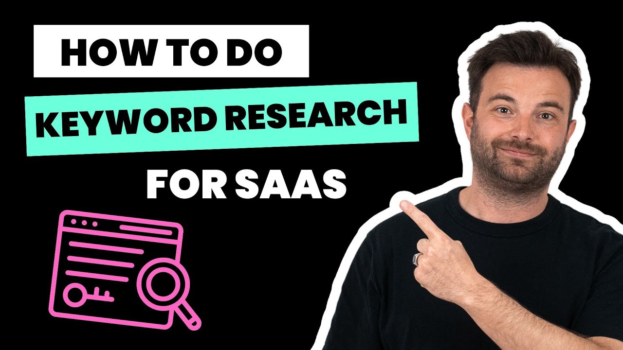 How to do Keyword Research for SaaS