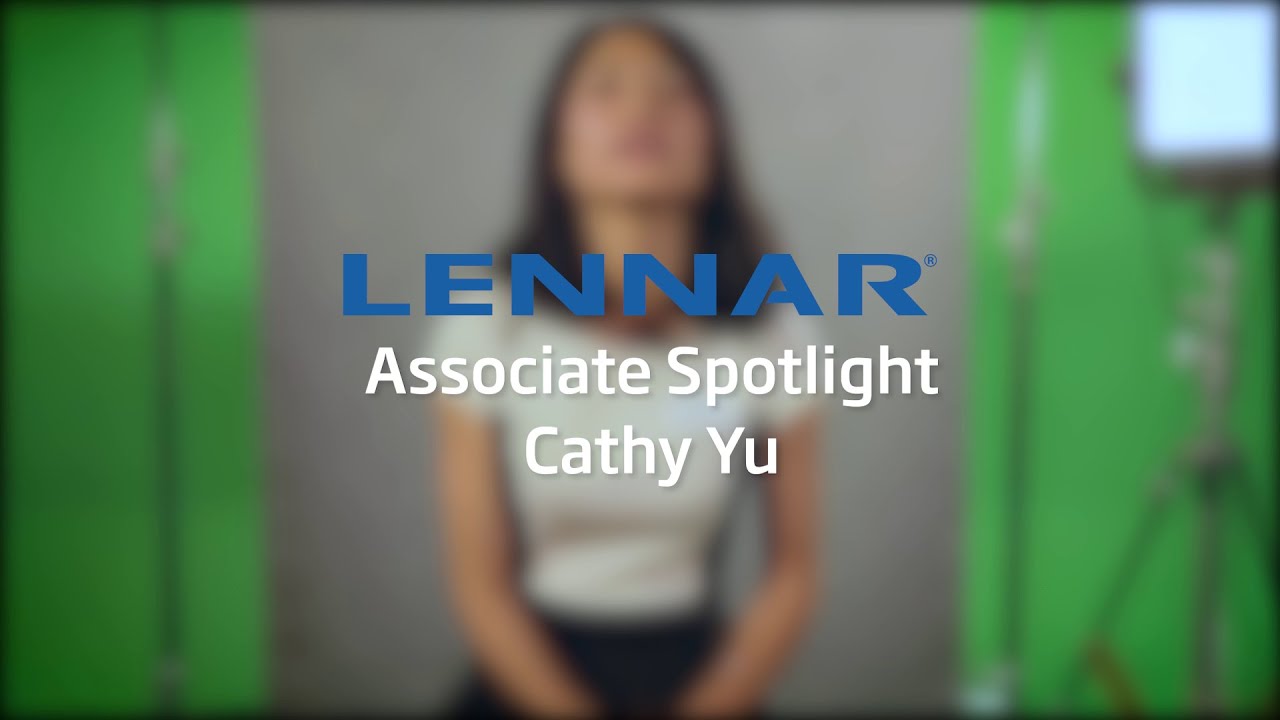 Lennar Associate Spotlight | Cathy Yu