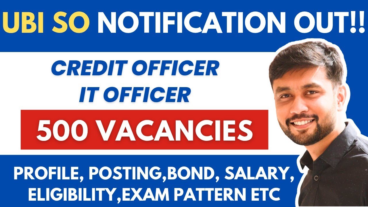 Union Bank of India Credit & IT Officer 2025 Job Reality:Salary,Bond,Posting,Profile,Eligibility etc