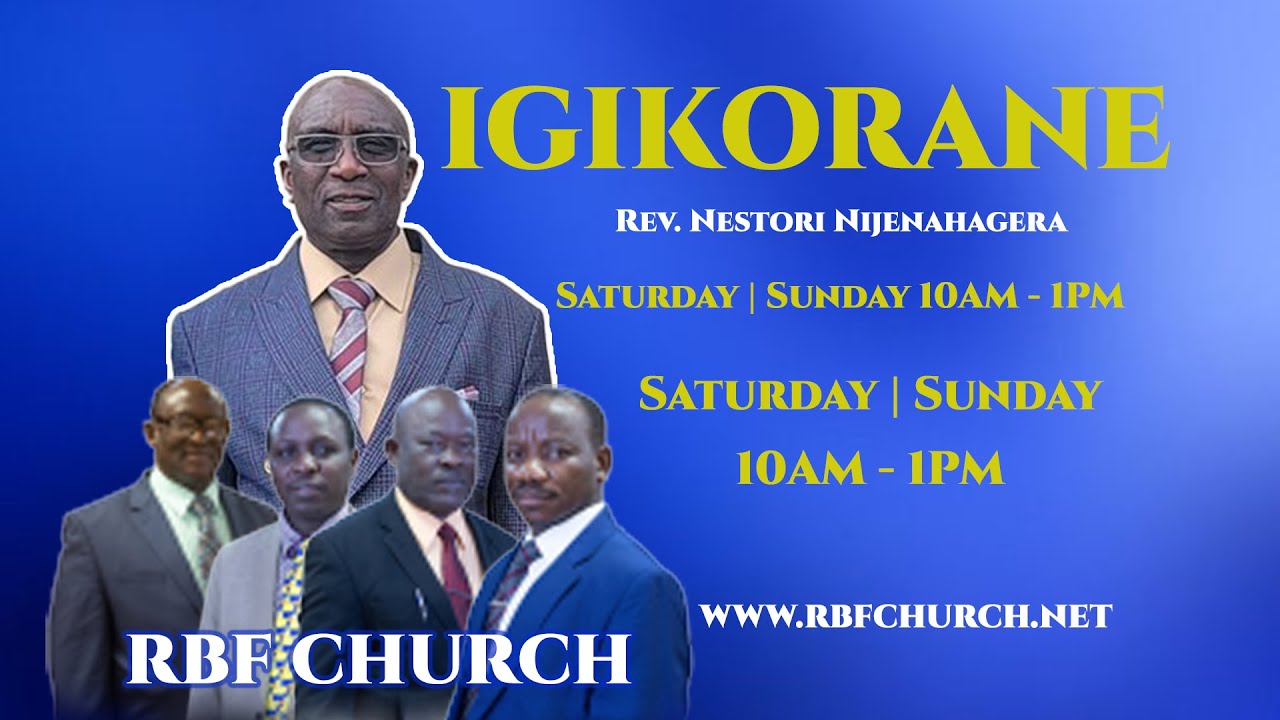 RBF Church LIVE 🔴| IGIKORANE / CONFERANCE | REV. NESTORI NIJENAHAGERA | 07/26/2025