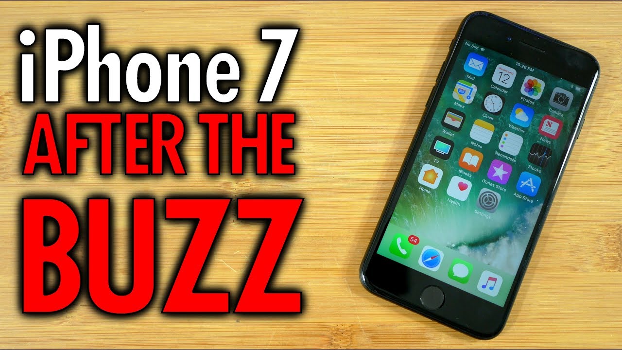 Apple iPhone 7 After The Buzz: Still the 