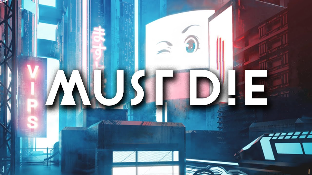 Skrillex & MUST DIE! - VIP's (MUST DIE! Remix)