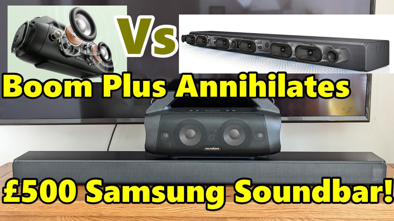 Soundcore Motion Boom Plus Vs Samsung HW-MS650 v2