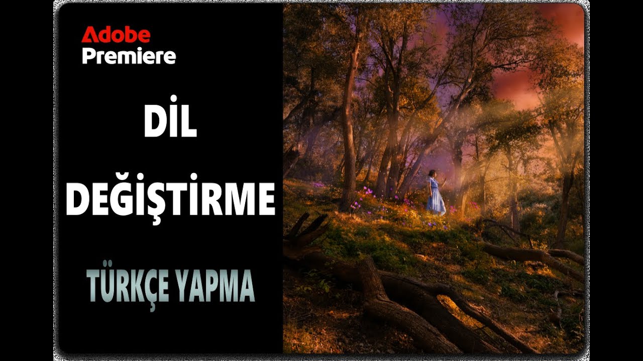 🔴Adobe Premiere Pro 2026 TR Dil Değiştirme ©✔️