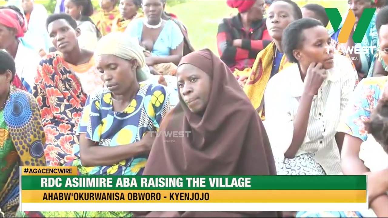 AGACENCWIRE: RDC asiimire aba Raising The Village ahabw'okurwanisa obworo.
