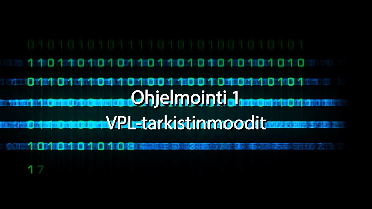 Ohjelmointi 1 - VPL tarkastinmoodit
