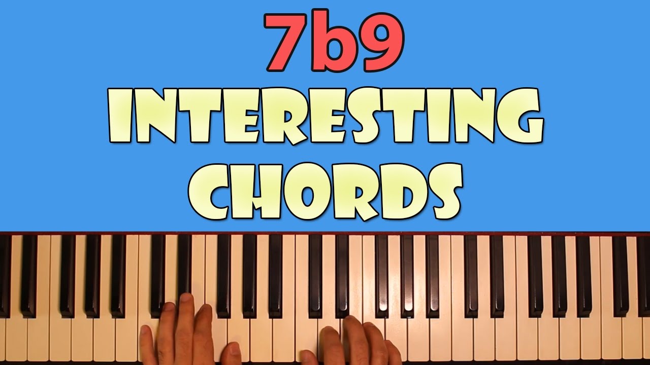Interesting Chords Corner: 7b9