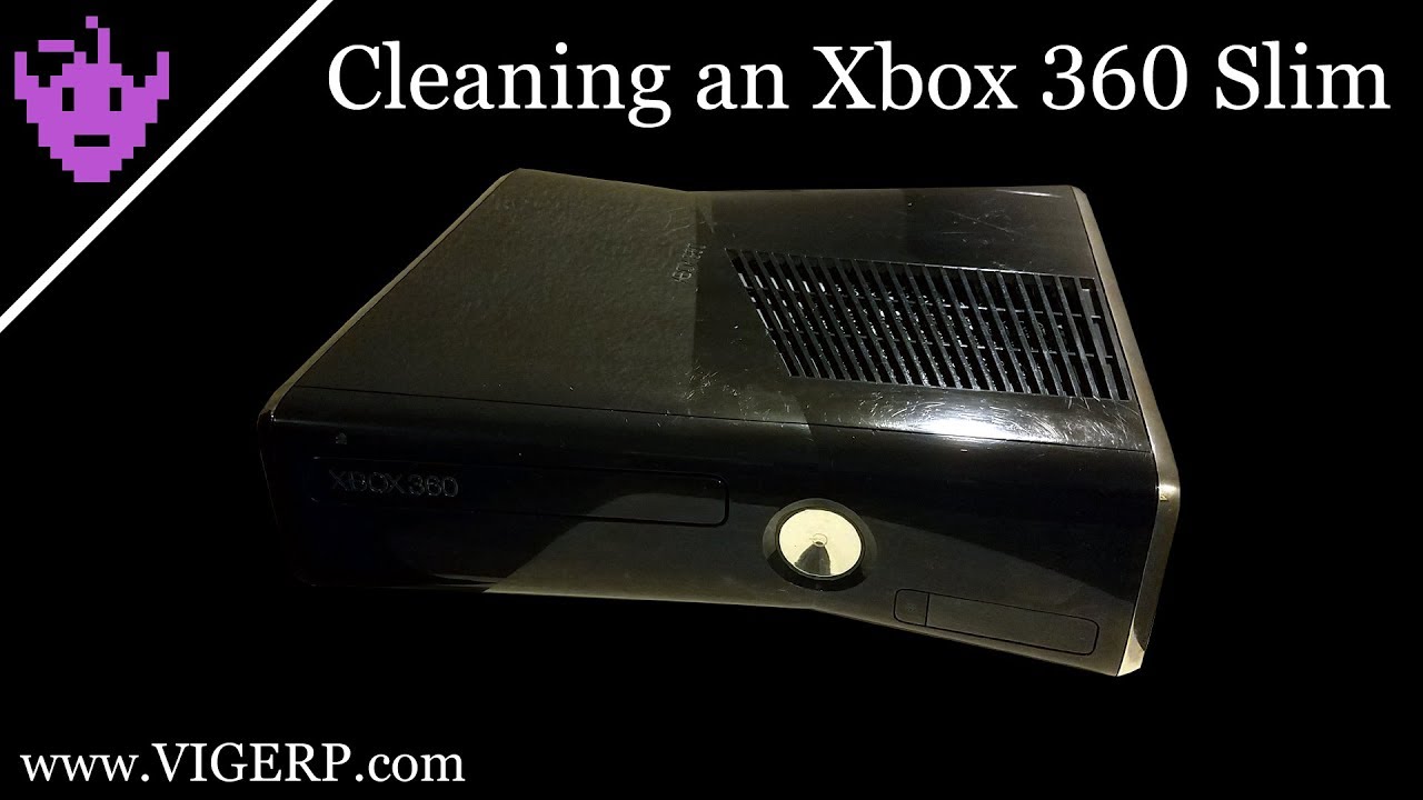 Cleaning an xbox 360 Slim