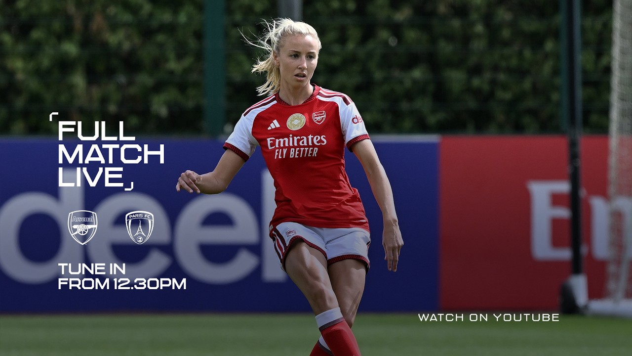 LIVE: ARSENAL WOMEN VS PARIS FC | Watch our first pre-season match of 2026/27