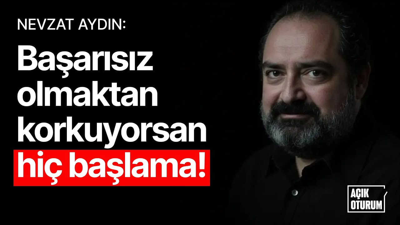 Nevzat Aydın: En Kötü Zamanda Bile Fırsat Yaratılabilir!