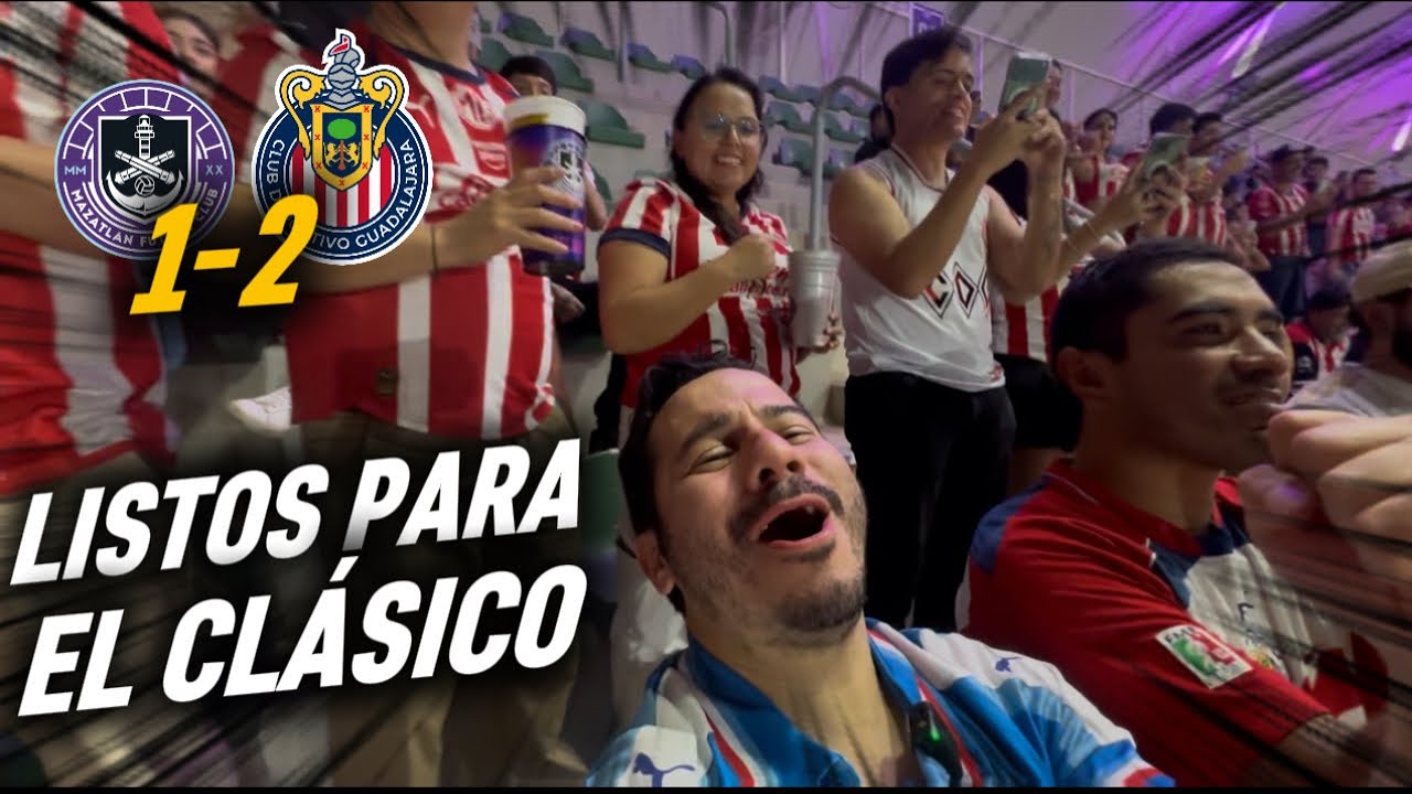 MAZATLÁN 1-2 CHIVAS || Y SIGUE EL AMÉRICA 