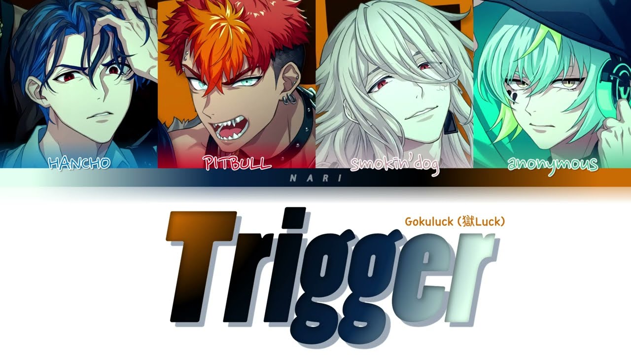 Gokuluck (獄Luck) 'Trigger' Paradox Live (パラライ) Color Coded Lyrics (歌詞) KAN/ROM/ENG