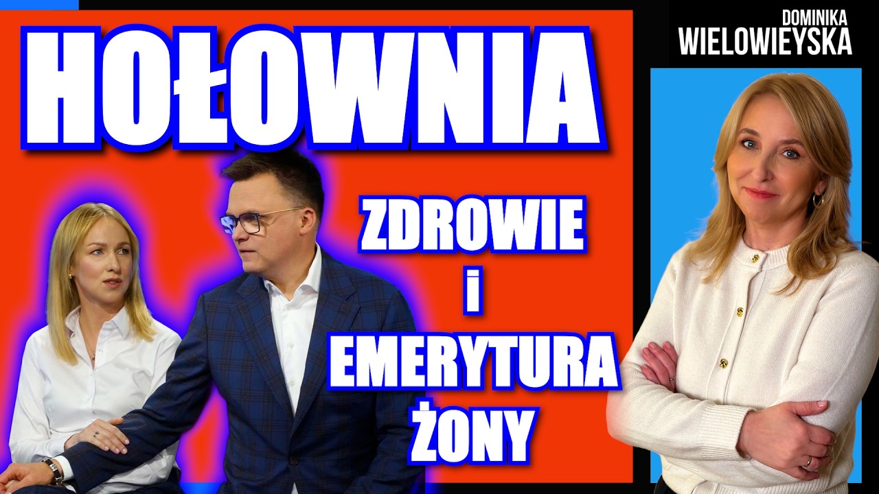 HOŁOWNIA: zdrowie i emerytura żony | Dominika Wielowieyska 25.02.2026