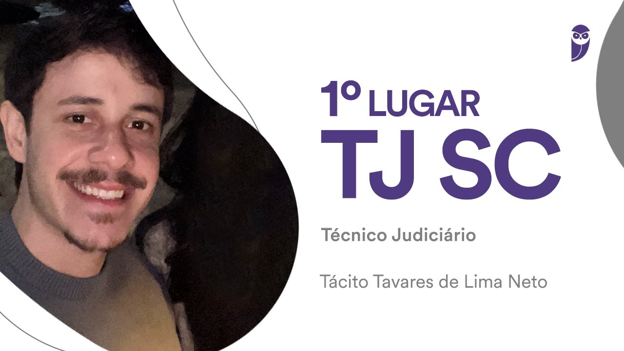 TJ-SC: Conheça Tácito Tavares, aprovado em 1º lugar para Técnico Judiciário