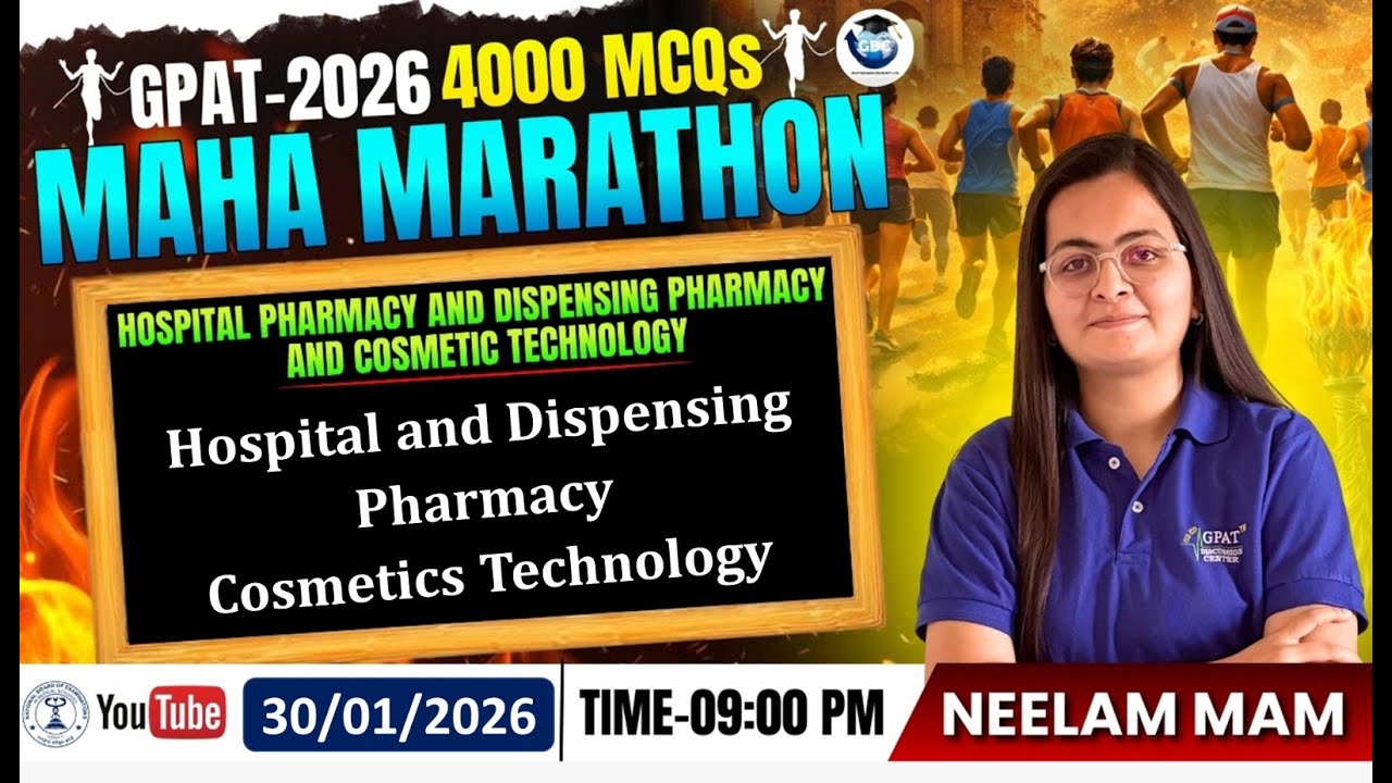 GPAT-2026 | 4000 MCQs MAHA MARATHON | CLASS-33 | Hospital & Dispensing Pharmacy and Cosmetic Techno.