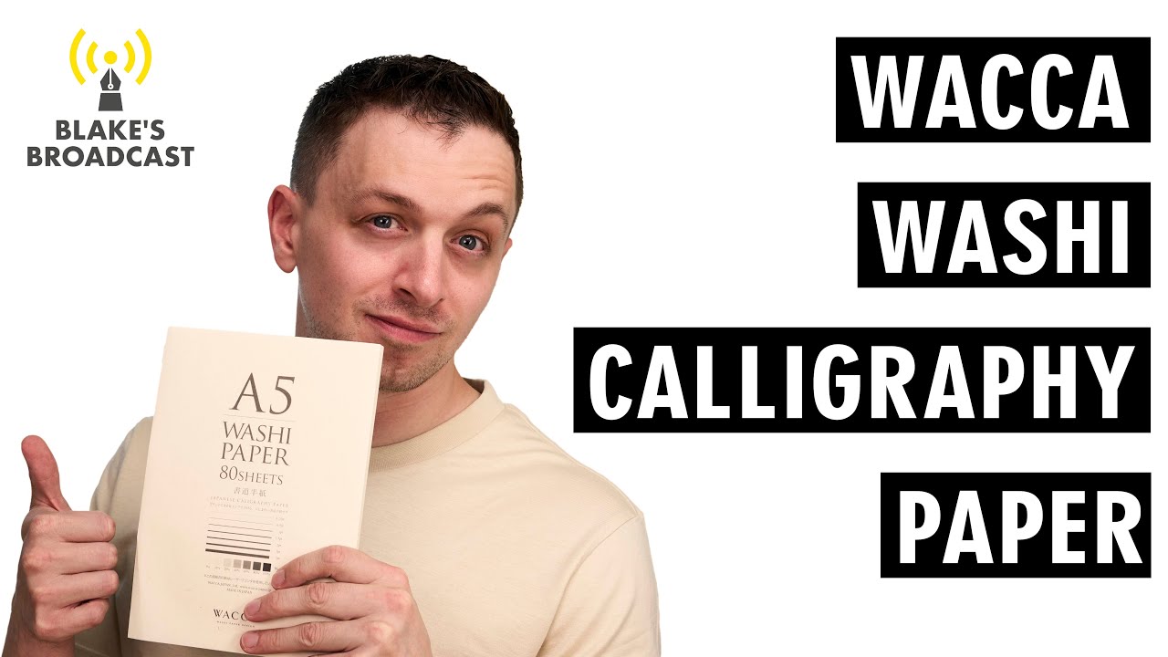 Wacca Washi Calligraphy Paper Review | Fountain Pen Friendly Washi Paper